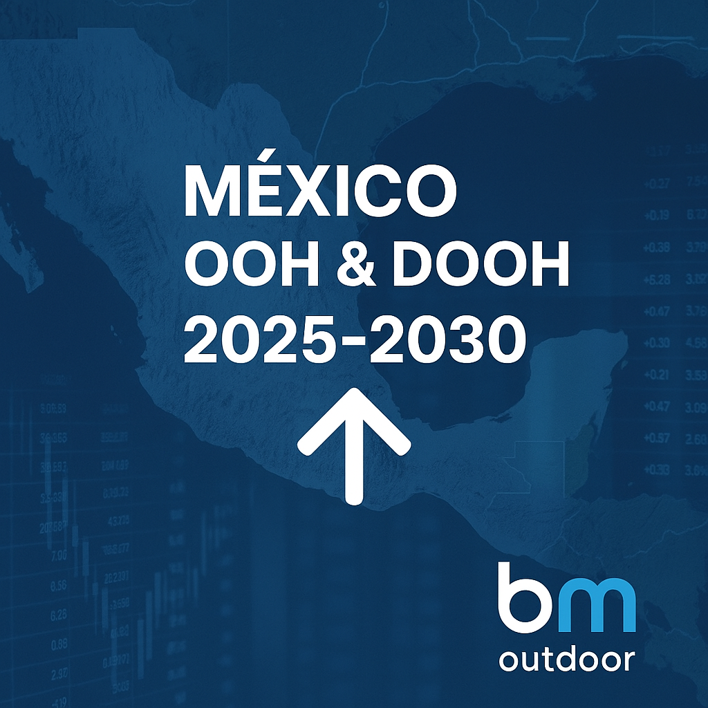 Portada: Pronóstico del Mercado OOH & DOOH México 2025–2030